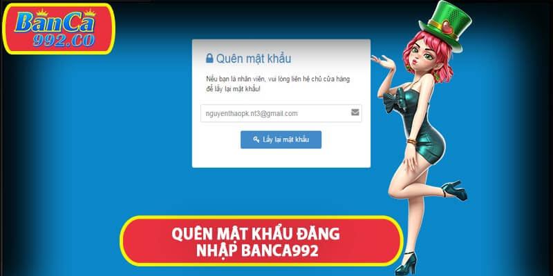 Quên mật khẩu đăng nhập Banca992