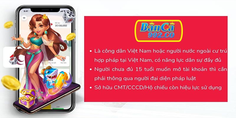 Điều kiện mở tài khoản banca992