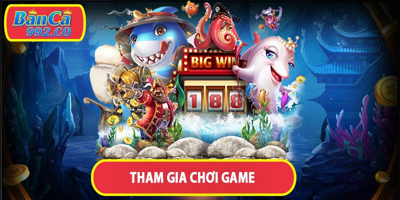 Lựa chọn tham gia game